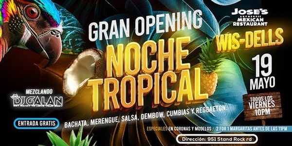 Grand Opening Noche Tropical 